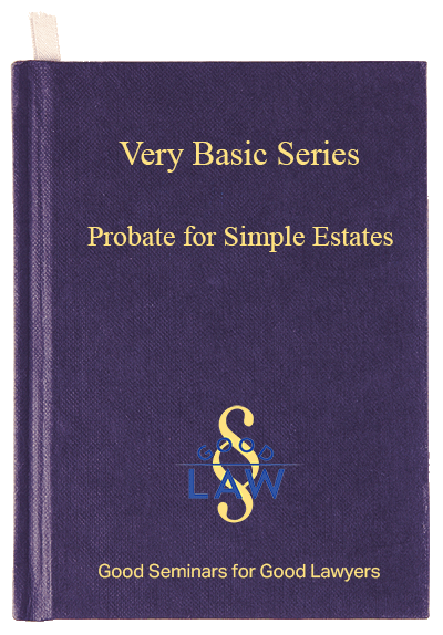 Very Basic Probate for Simple Estates