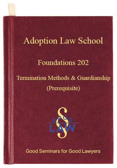 Termination Methods & Guardianship – Prerequisite 202